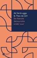 Ad Verbrugge en Theo de Wit - De liberale democratie onder vuur - Boekenkrant recensie