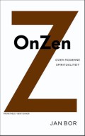 Jan Bor - OnZen; over moderne spiritualiteit