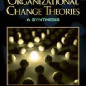 Christiane Demers - Organizational Change Theories; a synthesis