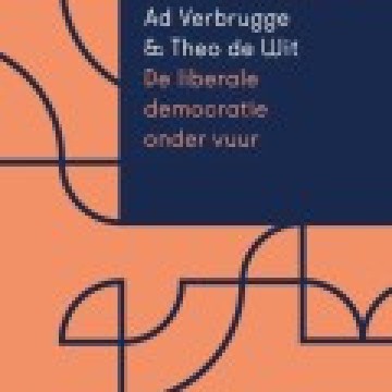 Ad Verbrugge en Theo de Wit - De liberale democratie onder vuur - Boekenkrant recensie