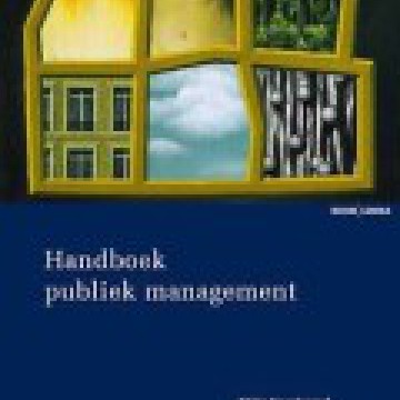 Noordegraaf, M. Geuijen, K. Meijer, A - Handboek Publiek Management