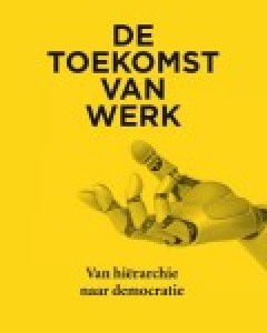 Lisa Herzog - De toekomst van werk; van hiërarchie naar democratie - Bazarow recensie