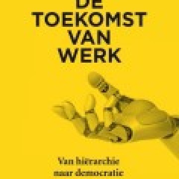 Lisa Herzog - De toekomst van werk; van hiërarchie naar democratie - Bazarow recensie